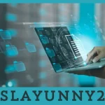 The Digital Phenomenon of Slayunny2: Creativity and Influence